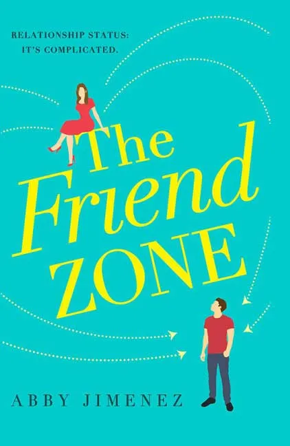 The Friend Zone by Abby Jimenez