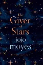 The Giver of Stars by Jojo Moyes