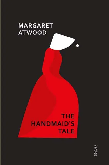 The Handmaid's Tale by Margaret Atwood