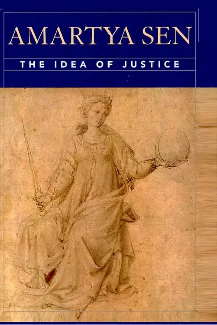 The Idea of Justice by Amartya Sen