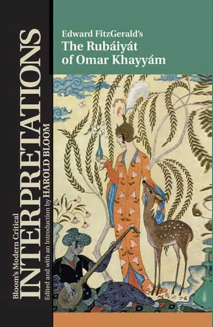 The Rubaiyat of Omar Khayyam by Edward FitzGerald's