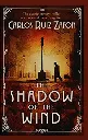 The Shadow of the Wind by Carlos Ruiz Zafon