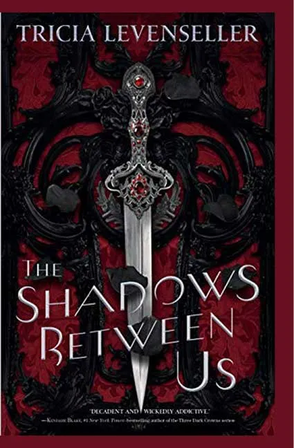The Shadows Between Us by Tricia Levenseller