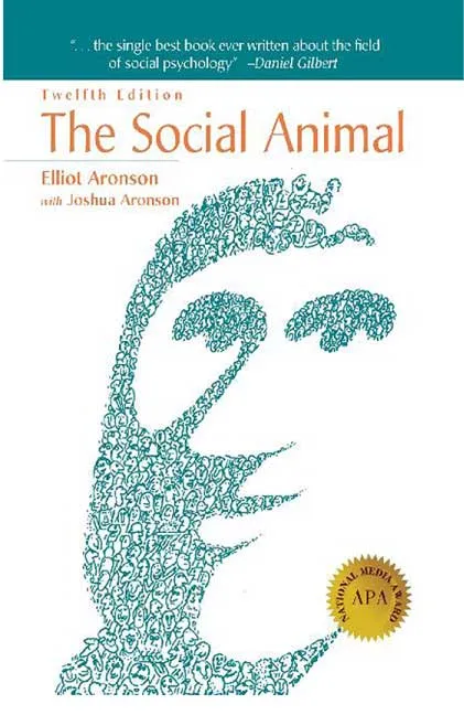 The Social Animal by Elliot Aronson