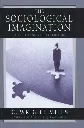 The Sociological Imagination by C. Wright Mills