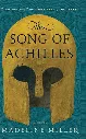 The Song of Achilles by Madeline Miller