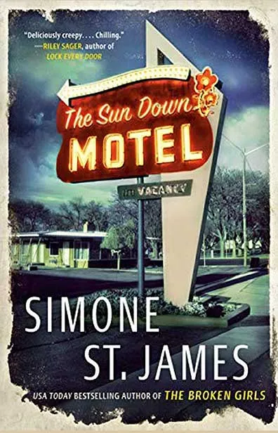 The Sun Down Motel by Simone ST. James
