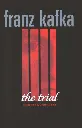 The Trial by Franz Kafka