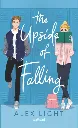 The Upside of Falling by Alex Light