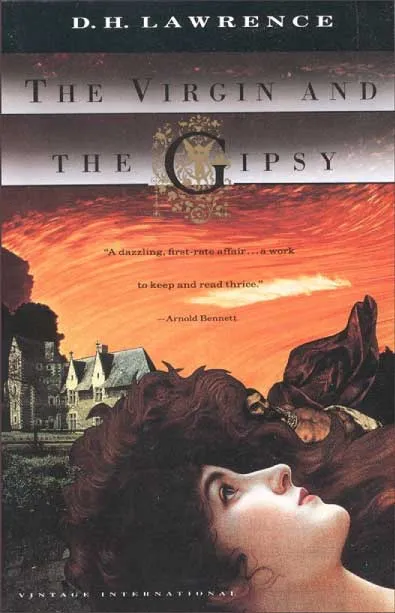 The Virgin and the Gipsy by D. H. Lawrence