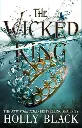 The Wicked King by Holly Black