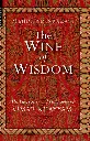 The Wine of Wisdom by Omar Khayyam