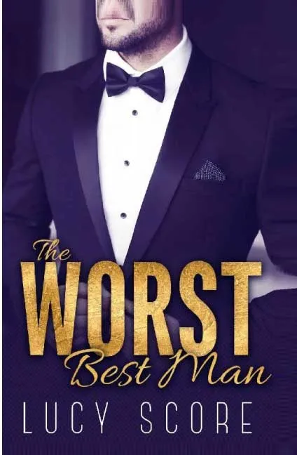 The Worst Best Man by Lucy Score