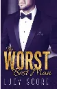 The Worst Best Man by Lucy Score