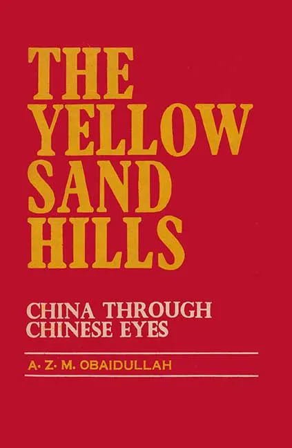The Yellow Sand Hills by A. Z. M. Obaidullah