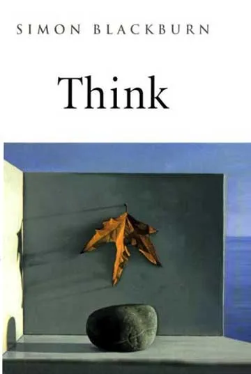 Think by Simon Blackburn