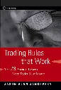 Trading Rules That Work by Jason Alan Jankovsky