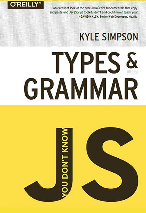 Types & Grammar JS by Kyle Simpson