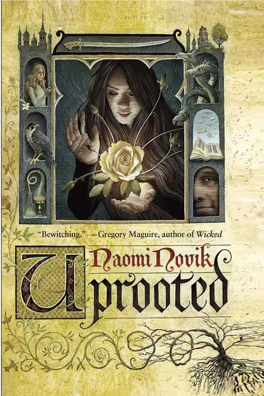 Uprooted by Naomi Novik