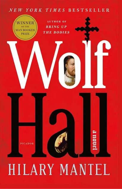 Wolf Hall by Hilary Mantel