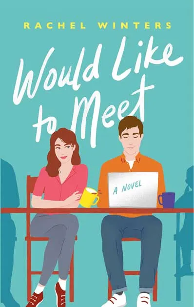 Would Like to Meet by Rachel Winters