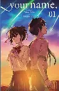 Your Name by Makoto Shinkai