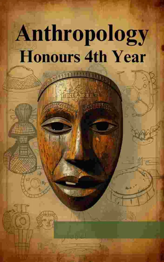 Anthropology - Honours 4th Year, NU