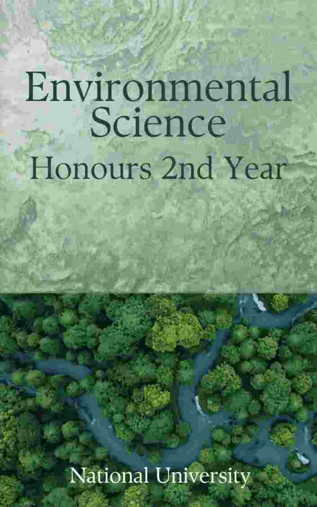Environmental Science - Honours 2nd Year, NU