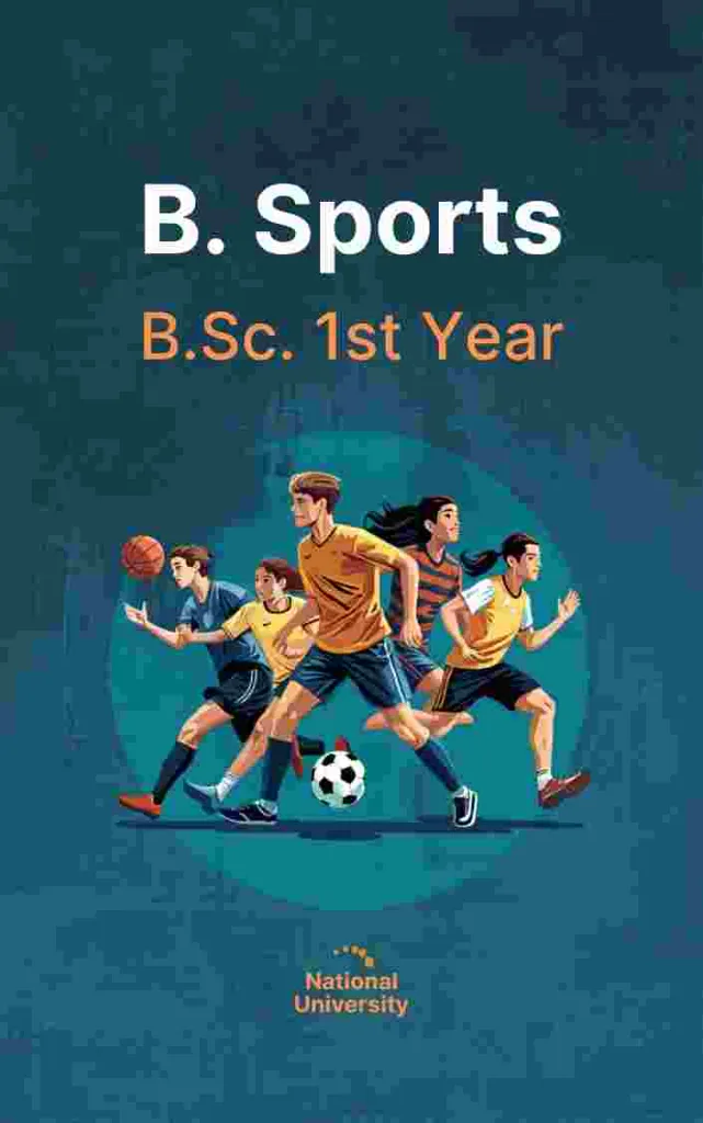 B. Sports - B.Sc. 1st Year, NU
