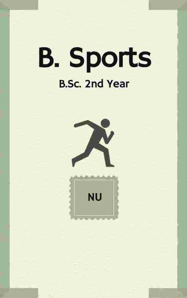 B. Sports - B.Sc. 2nd Year, NU