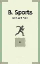 B. Sports - B.Sc. 2nd Year, NU